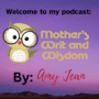Mother's Writ and Wisdom by Amy Jean